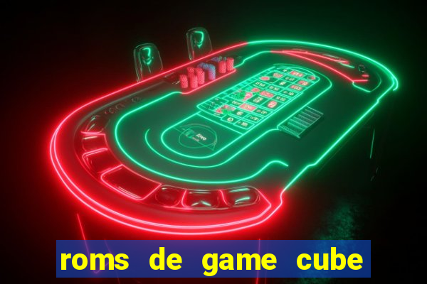 roms de game cube pt br